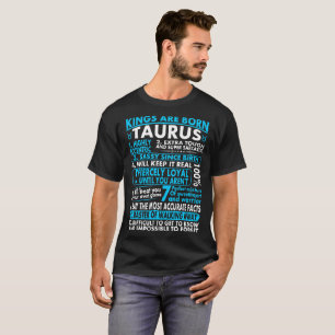 T-shirt loyal impertinent des Rois Are Born Taurus