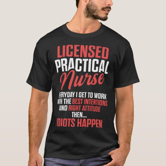 T-shirt LPN Licensed Practical Nurse Work RN Nursing (Devant)
