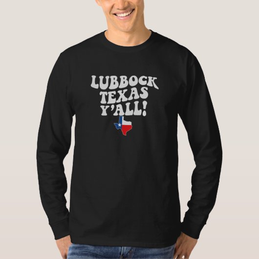 T-shirt Lubbock Texas Y'all TX Southern Accent Vacation (Devant)