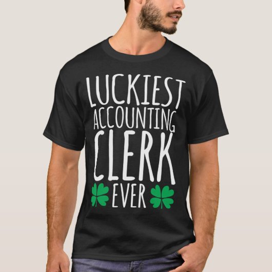 T-shirt Luckiest Accounting Clerk Accountant  St Patricks  (Devant)