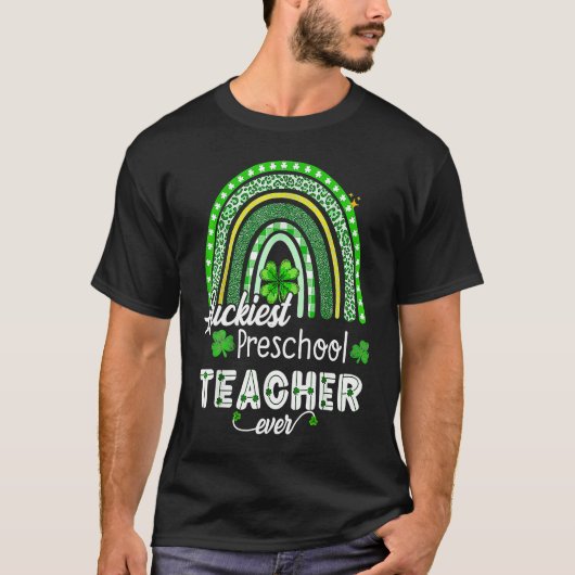 T-shirt Luckiest Preschool Teacher Ever St Patrick's Day R (Devant)