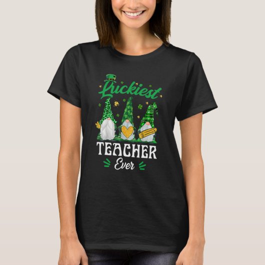 T-shirt Luckiest Teacher Ever Funny Gnomies St Patrick's D (Devant)