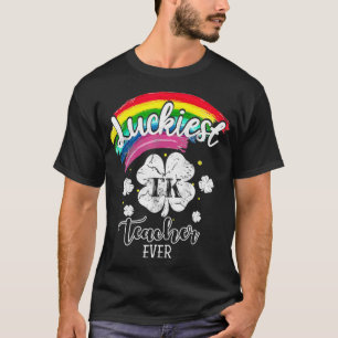 T-shirt Luckiest TK Teacher Ever Shamrock St Patricks Day