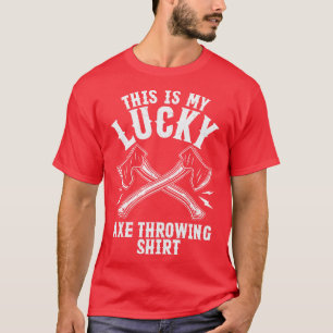 T-shirt Lucky Ax Jeter Funny Hatchet