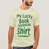T-shirt Lucky Book Promotion Fun Writer Design (Devant)