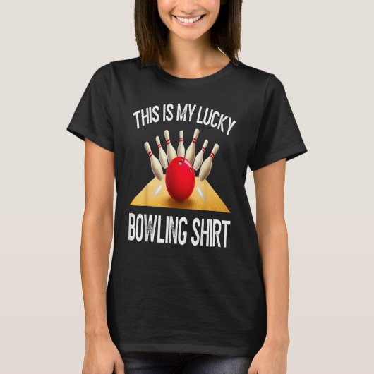 T-shirt Lucky Bowling Shirt Ne Pas Laver Citation Drôle Po (Devant)