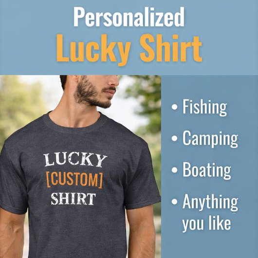 T-shirt Lucky Custom Name Shirt Personalized