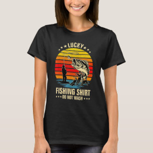 T-shirt Lucky Fishing Ne Pas Laver Fête des pères Pêcheur