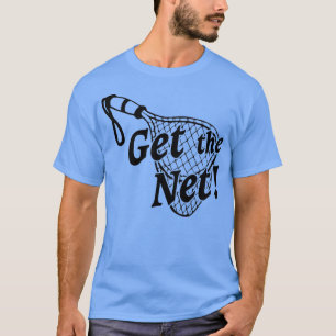 T-shirt Lucky Get the Net Fish Fisherman Fishing Funny Wif