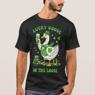 T-shirt Lucky Goose On The Loose St Patrick's Day