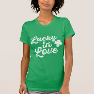 T-shirt Lucky In Love St. Paddy's Day