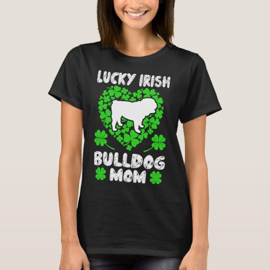 T-shirt Lucky Irish Bulldog Maman St. Patrick's Day Cadeau (Devant)