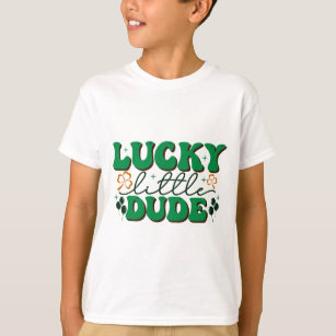 T-shirt Lucky Little Dude