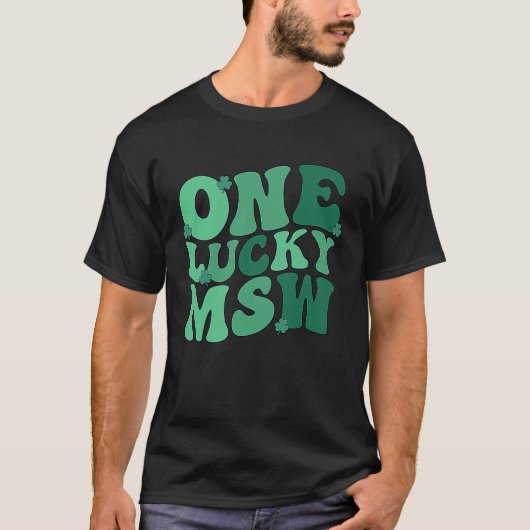 T-shirt Lucky MSW St Patrick's Day Master Of Social Work S (Devant)