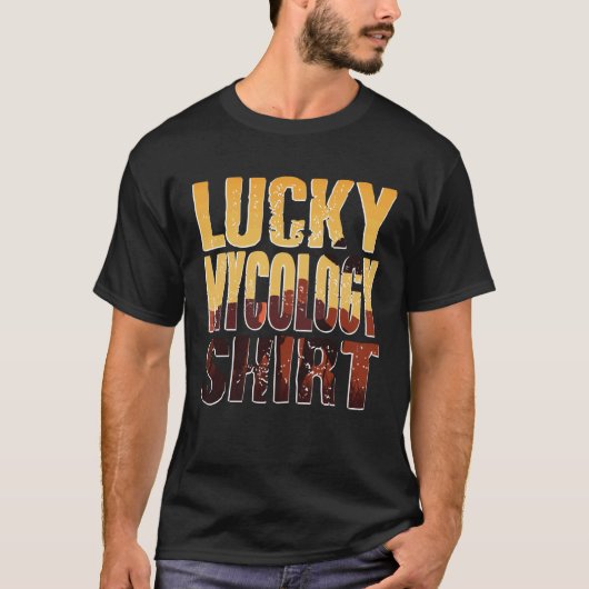 T-shirt Lucky Mushroom Forager Humor Quote Statement (Devant)