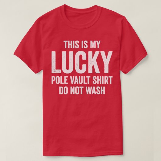 T-shirt Lucky Pole Vault Chemise Funny Pole Vault Pole Vau (Design devant)