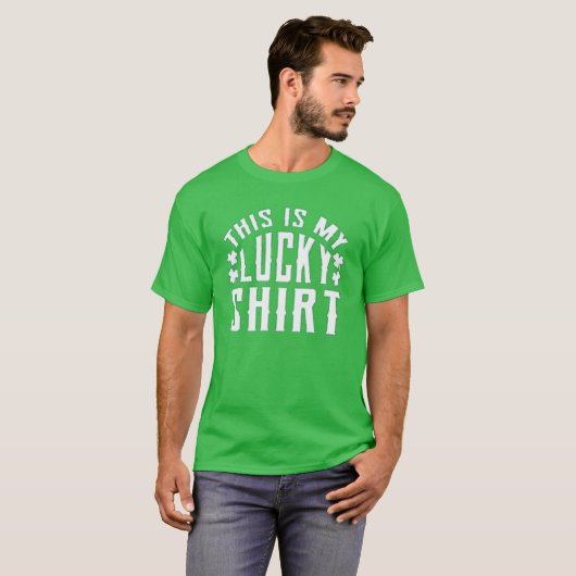 T-shirt Lucky Shirt Funny St. Patrick's Day Irish Green (Devant entier)