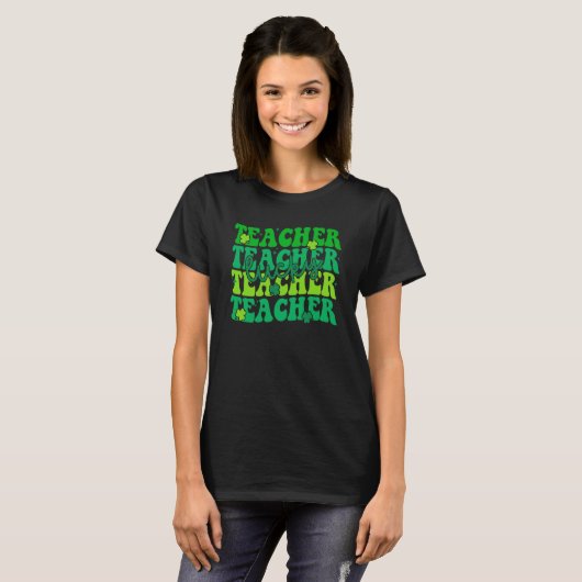 T-shirt Lucky Teacher St Patricku2019s Day Green Shamrock (Devant entier)