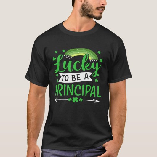 T-shirt Lucky To Be A Principal School St Patricks Day (Devant)