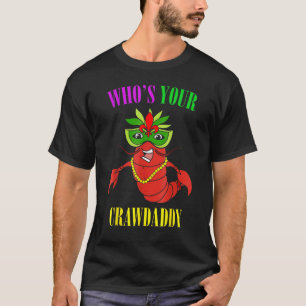 T-shirt Lui Dont Votre Crawdaddy Crawfish Jester Beads Mar