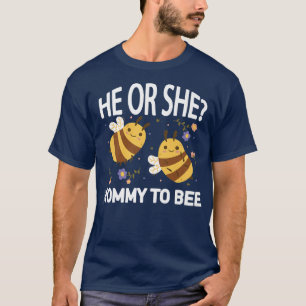 T-shirt Lui ou elle maman à être mignonne Genre Révéler Ep