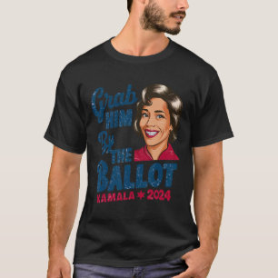 T-shirt Lui Par Le Ballot Kamala 2024 Funny Harris Électio