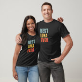 T-shirt Luka Best Ever Luka (Unisexe)