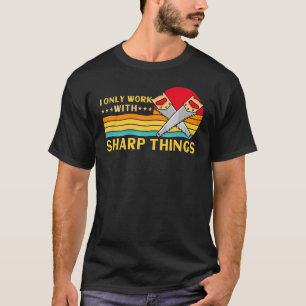 T-shirt Lumberjack Je Ne Travaille Qu'Avec Des Choses Shar