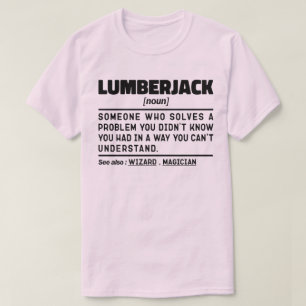 T-shirt Lumberjack Noun humoristique Woodsman Cool Père