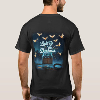T-shirt "Lumière sur l'obscurité"