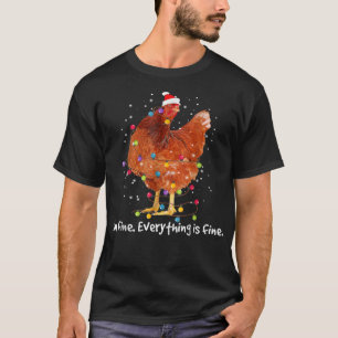T-shirt Lumières de Noël de poulet Je vais bien Tout va bi