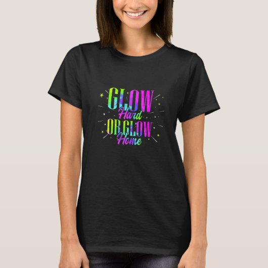 T-shirt Luminer Dur Ou Lumineuse Accueil Rétro Neon Fluore (Devant)