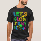 T-shirt Luminons c'est mon anniversaire Joyeux Anniversair (Devant)