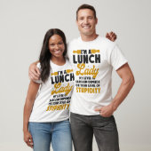 T-shirt Lunch Lady Cafeteria Crew I'm A Lunch Lady My (Unisexe)