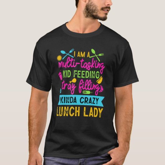 T-shirt Lunch Lady Cafeteria School Food Service Crew Kitc (Devant)