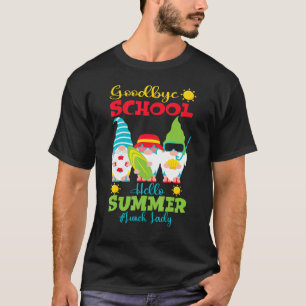 T-shirt Lunch Lady Goodbye School Bonjour Vacances été Gn