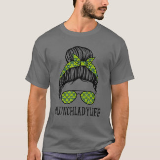 T-shirt Lunch Lady Women Messy Bun St Patrick's Day Shamro