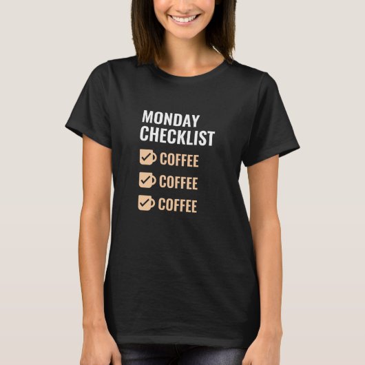 T-shirt Lundi Checklist Café (Devant)
