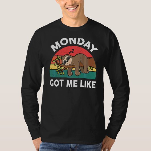 T-shirt Lundi M'A Aimé Lazy Sloth (Devant)