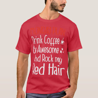 T-shirt Lundi Plan Café Redhair Redhead Ginger