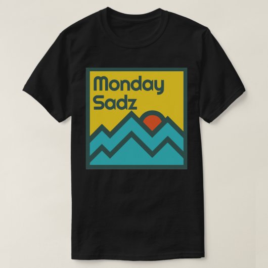 T-shirt Lundi Sadz (Design devant)