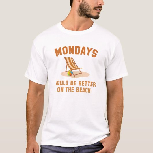 T-shirt Lundi Sur La Plage (Devant)