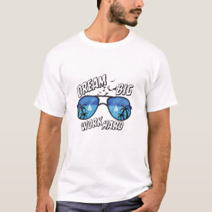 T-shirt Lunettes de soleil Art Rêve Grand Travail Dur