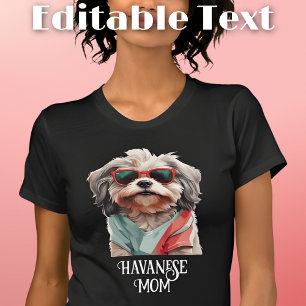 T-shirt Lunettes de soleil Havanese Dog Mom
