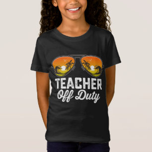 T-Shirt Lunettes de soleil pour enseignant hors service de