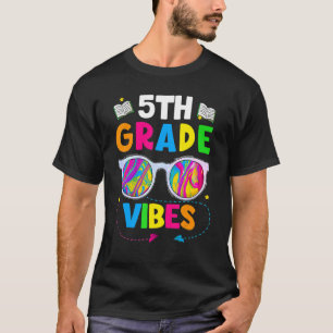 T-shirt Lunettes de soleil Premier jour de 5e année Vibes