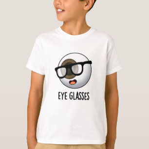 T-shirt Lunettes Drôles de blagues sur le globe oculaire