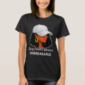 T-shirt Lung Cancer Warrior Unbreakable Black Women Awaren (Devant)