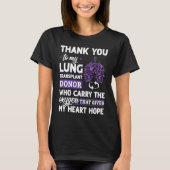 T-shirt Lung Transplant Donor Carry The Oxygen Gives My He (Devant)