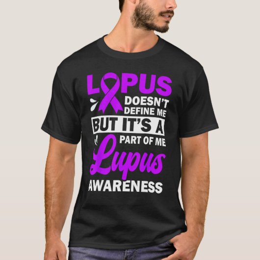 T-shirt Lupus Doesn't Define Me But It's A Part Of Me (Devant)